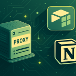 Free Proxies That Can Be Integrated With Airtable and Notion
